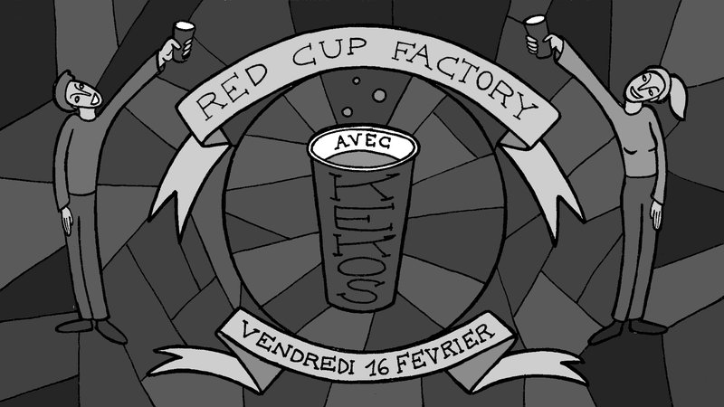 RED CUP Factory – Gaming night avec KEKOS (hip-hop, GE)