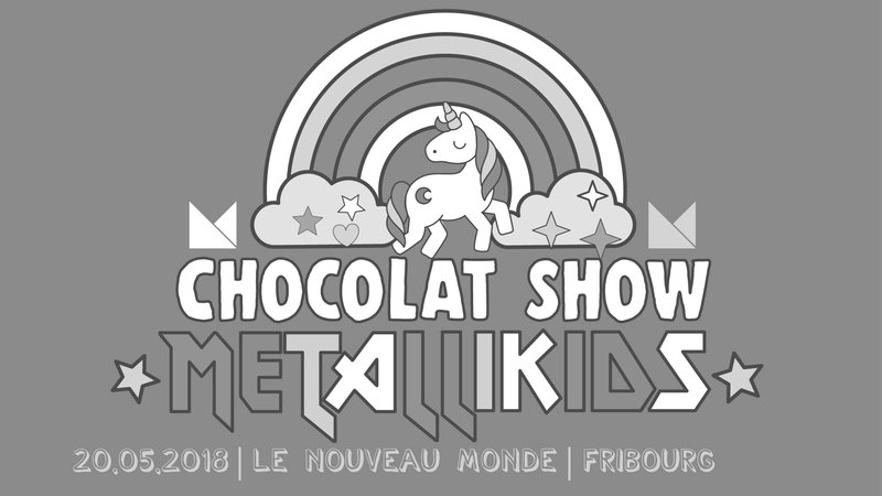 Chocolat Show : Metallikids