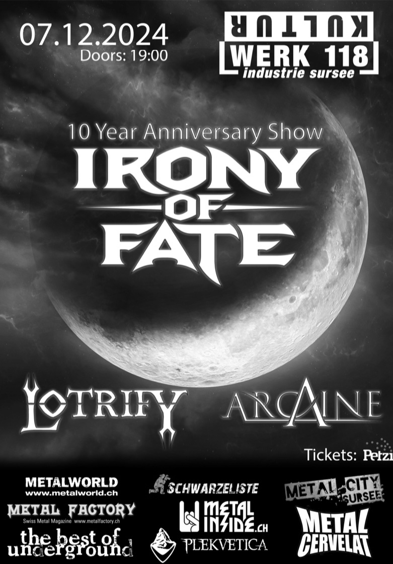 IRONY OF FATE 10 Year Anniversary Show