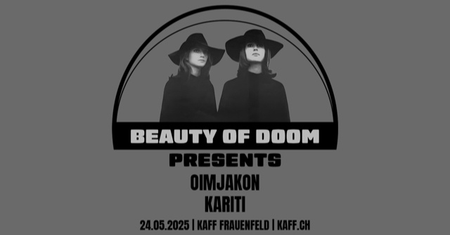 Beauty of Doom presents Oimjakon + Kariti