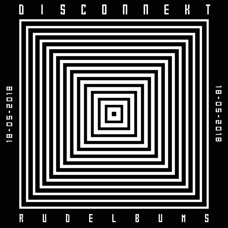 DISCONNEKT hosted by Rudelbums