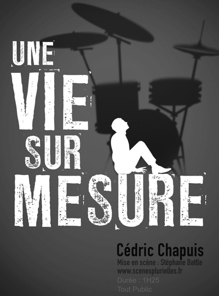 Cédric Chapuis // Une Vie Sur Mesure
