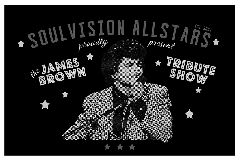 THE JAMES BROWN TRIBUTE SHOW BY SOULVISION ALLSTARS, MADAME PAILLETTE