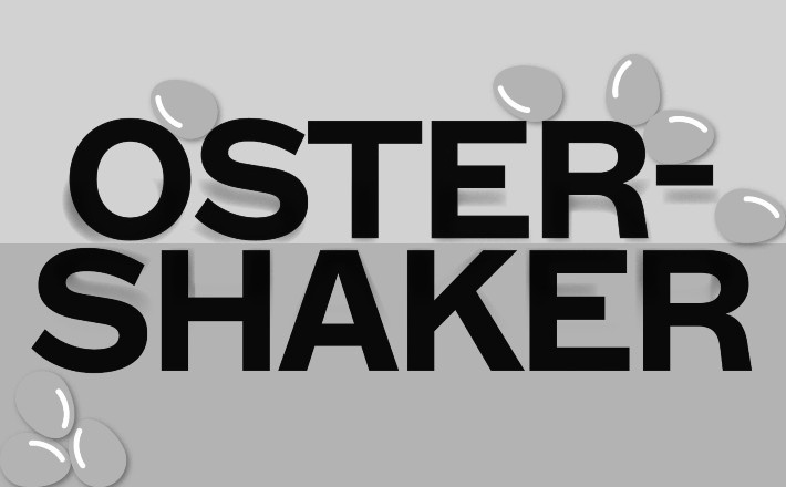 Ostershaker