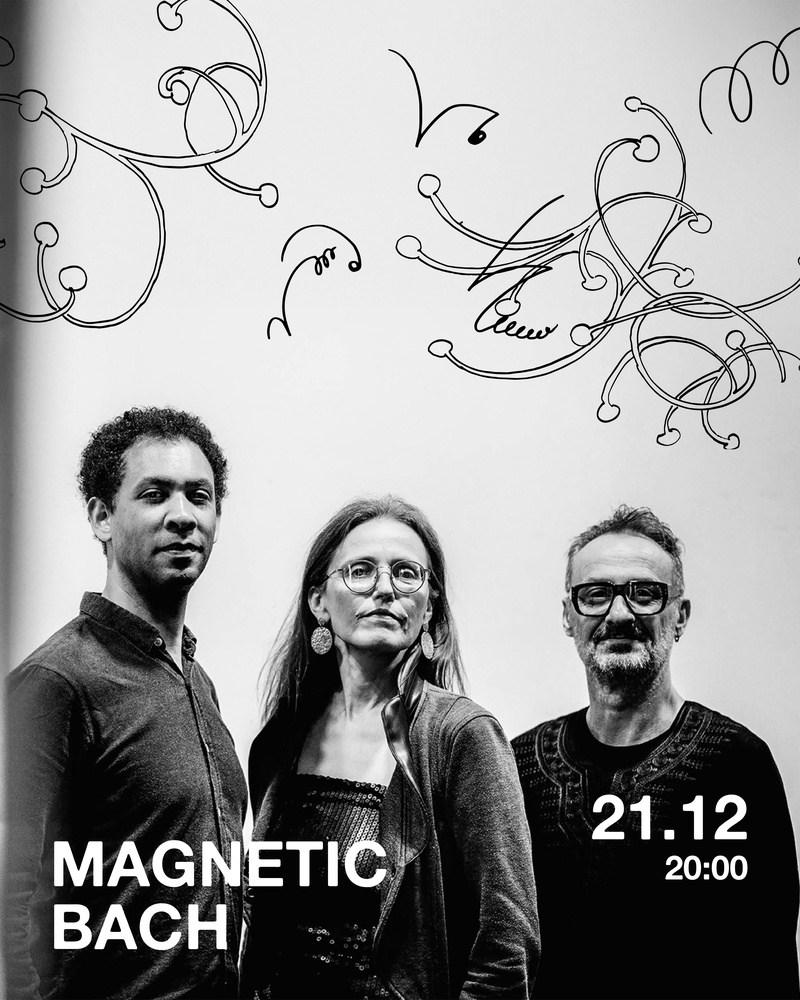 MAGNETIC BACH | LIVE PERFORMANCE
