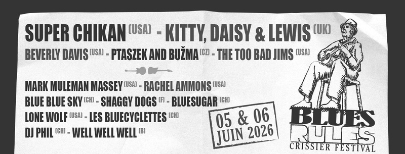 16ème BLUES RULES CRISSIER FESTIVAL