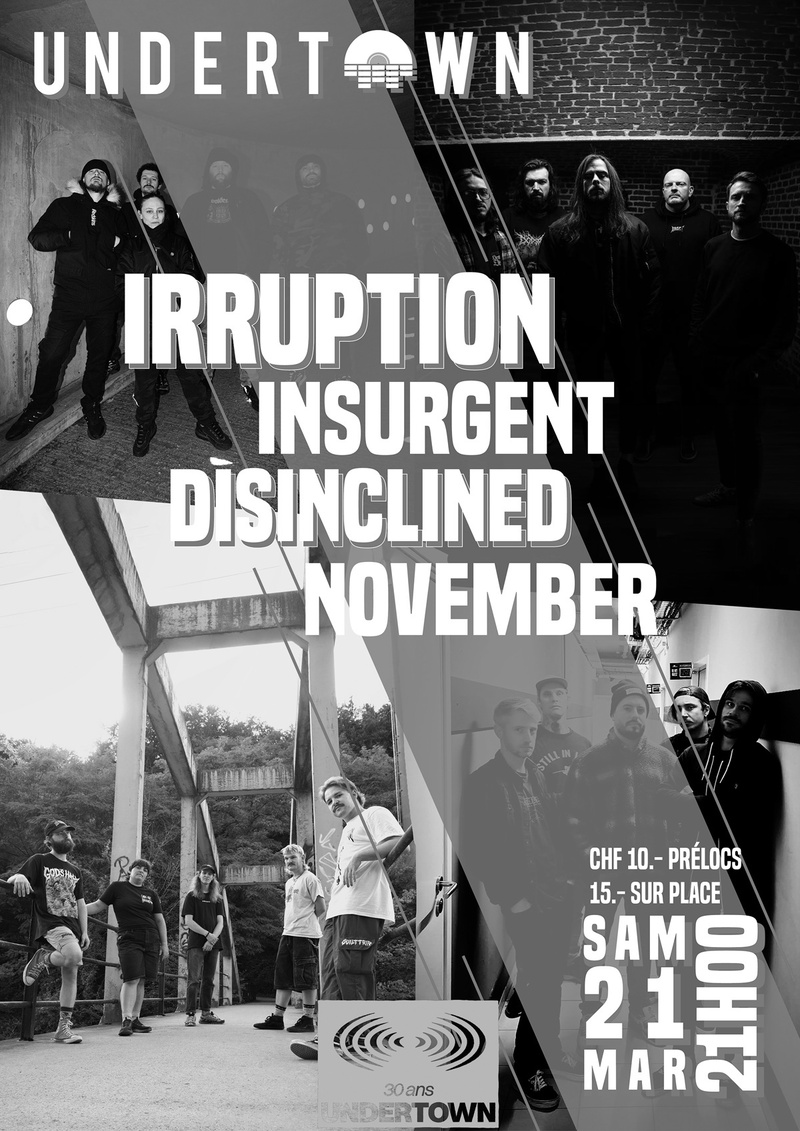 IRRUPTION + INSURGENT + NOVEMBER + DISINCLINED