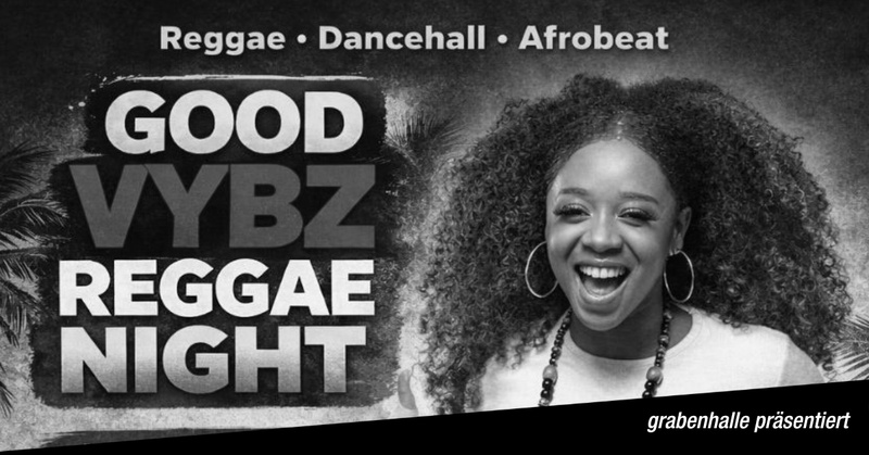 GOOD VIBEZ REGGAE NIGHT / SAMORA & BATIS3TA