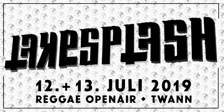 LAKESPLASH Reggae Openair 2019