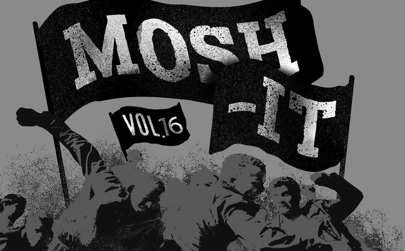 Mosh-It Vol. XVI