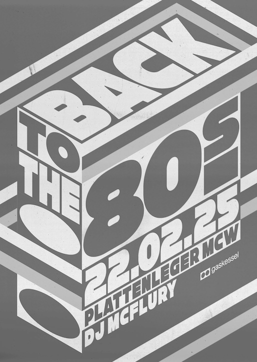 Back to the 80's / Gaskessel Bern