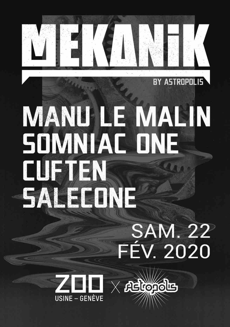 Zoo x Mekanik w/ Manu Le Malin