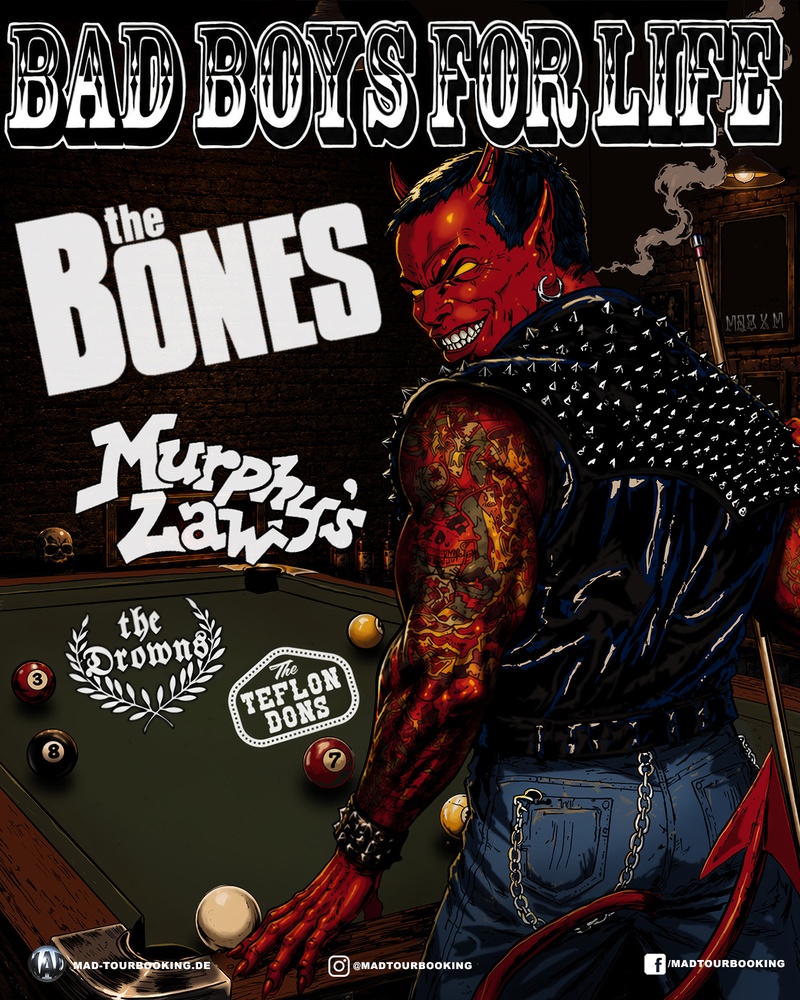 The Bones (SE) // Murphy's Law (US) // The Drowns (US) // The Teflon Dons (US)