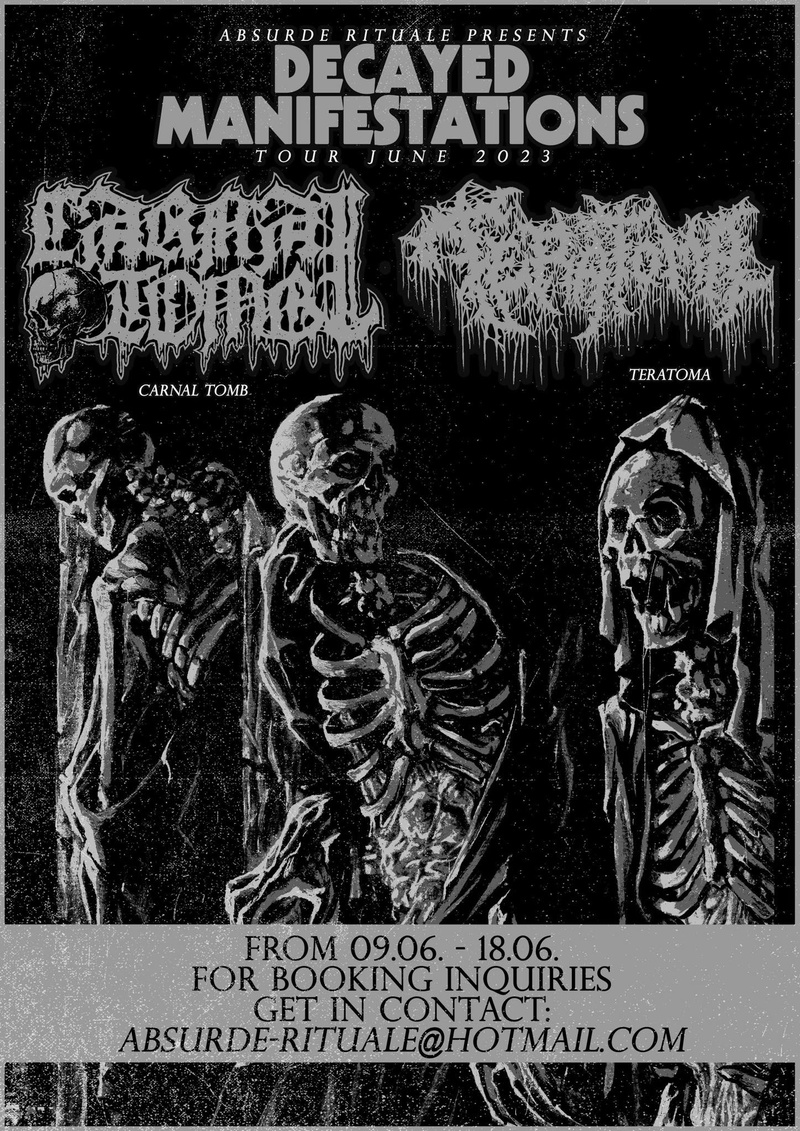 CARNAL TOMB + TERATOMA