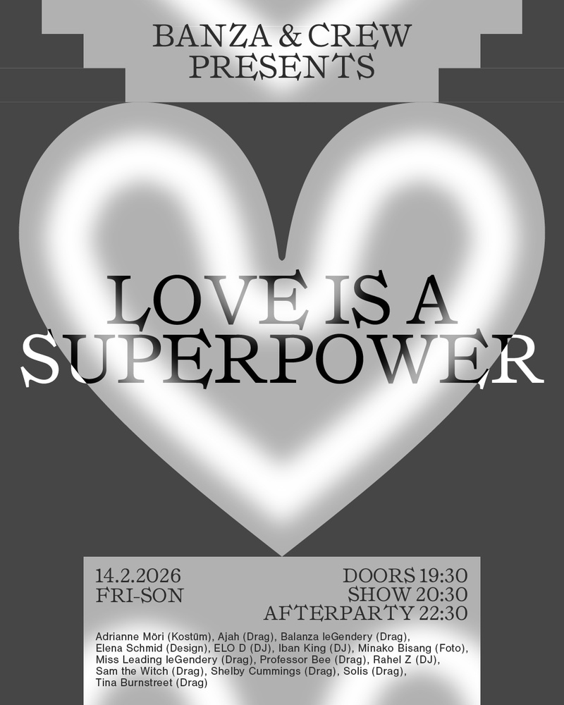 Banza & Crew presents: Love Is A Superpower