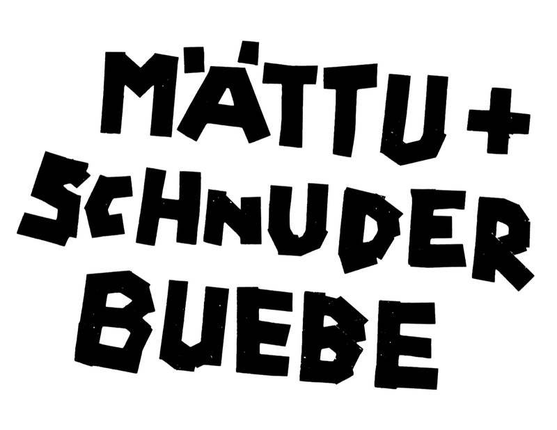 Mättu & Schnuder Buebe: Drecksöili