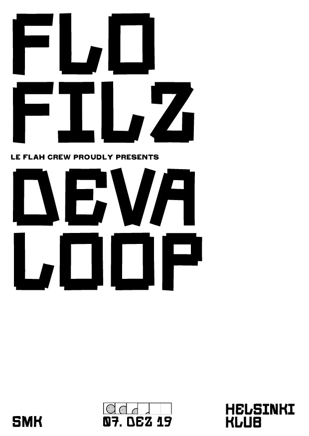 Le Flah: FloFilz / Devaloop / SMK