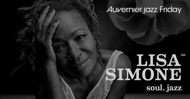 Lisa Simone /// Auvernier Jazz Friday