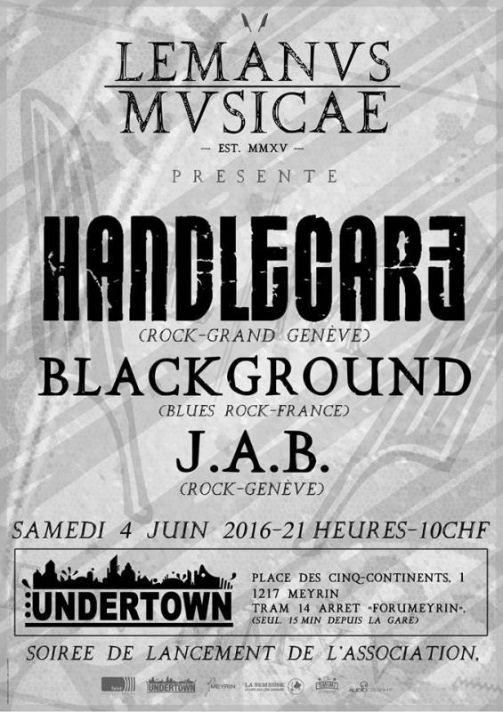 HANDLECARE, BLACKGROUND, J.A.B. (Lancement de Lemanus Musicae)