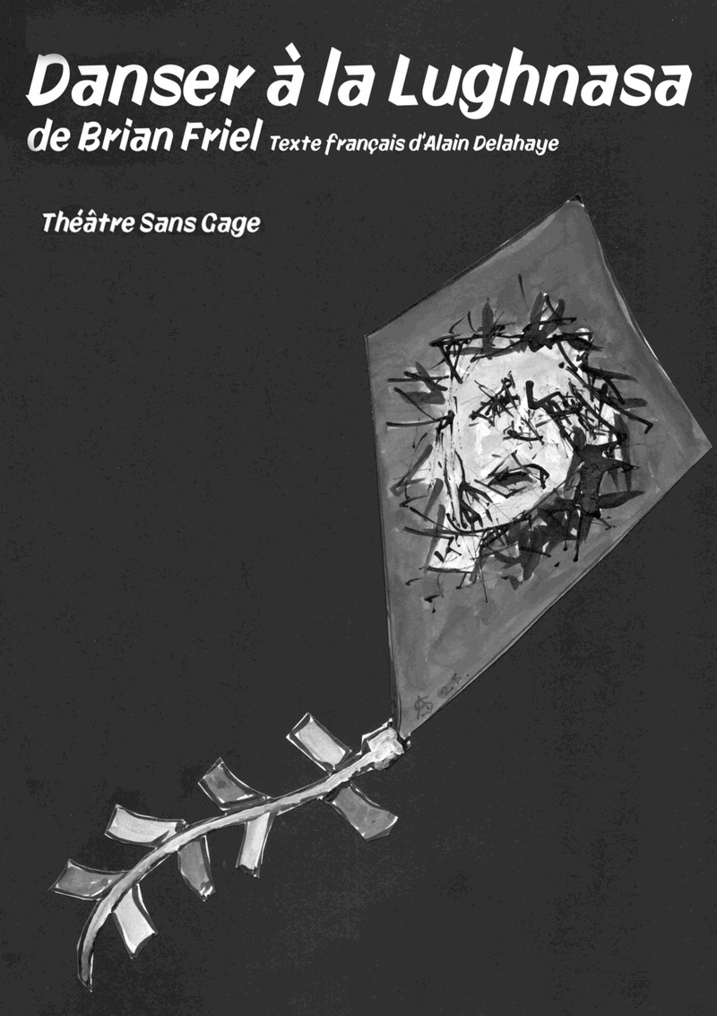 THÉÂTRE SANS GAGE : DANSER À LA LUGHNASA