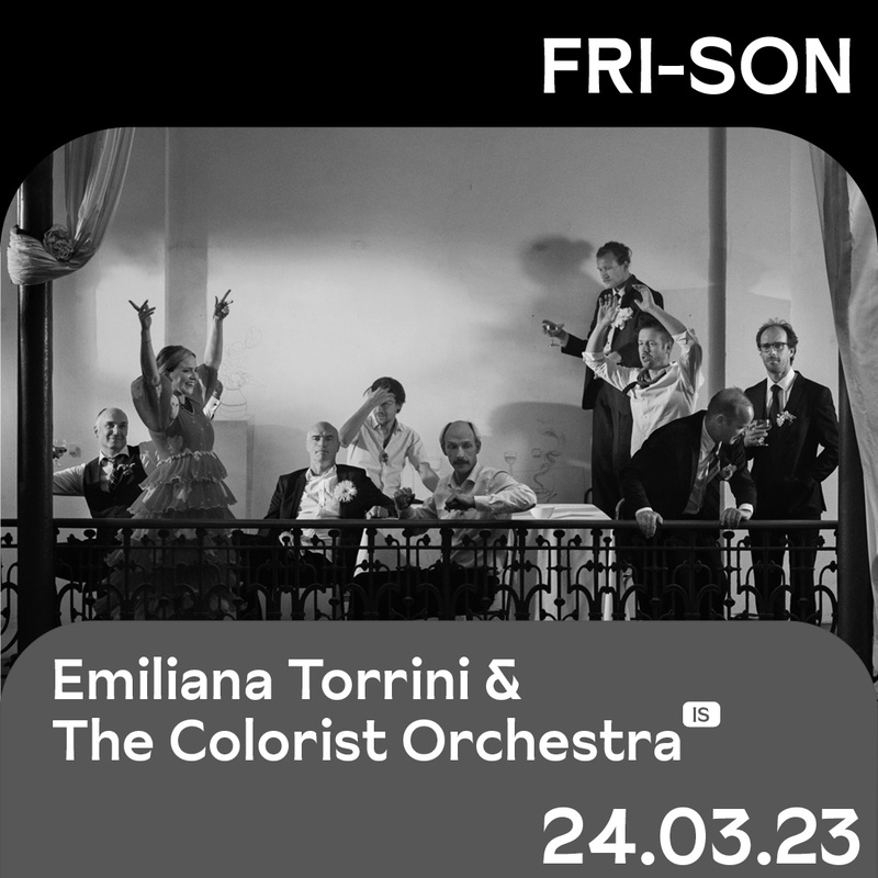 EMILIANA TORRINI & THE COLORIST ORCHESTRA (IS) + SUPPORT : OY (DE/CH)