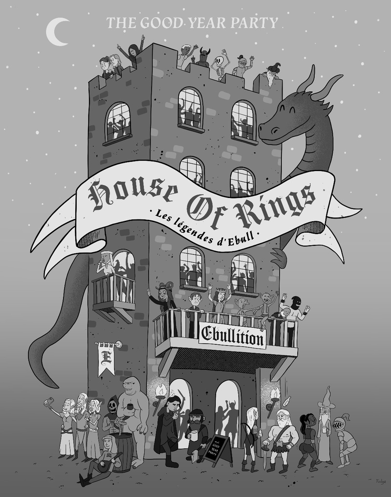 The Good Year Party: House of Rings, Les légendes d'Ebull