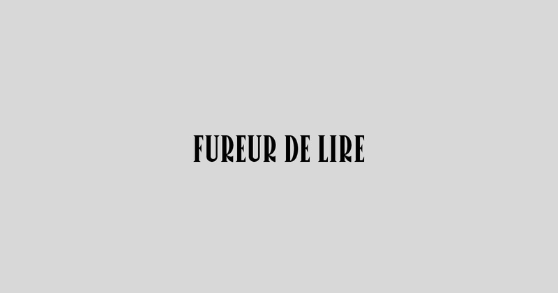 FUREUR DE LIRE
