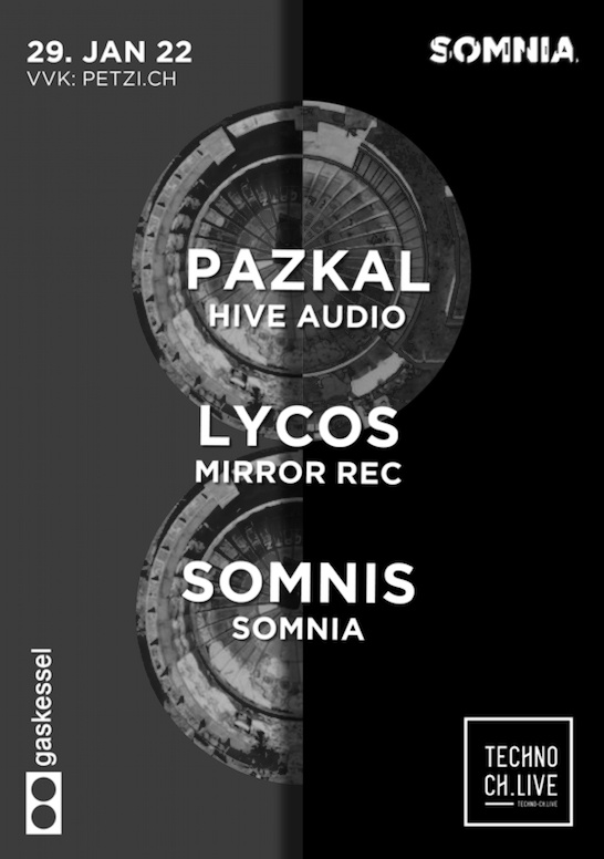 Somnia w/ Pazkal, Lycos & Somnis