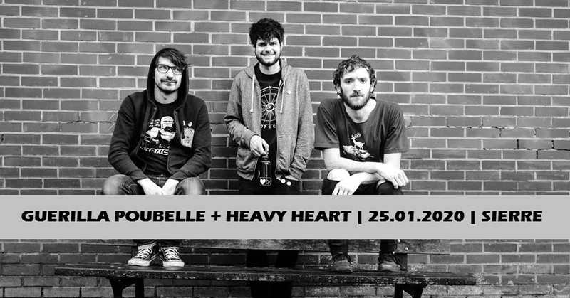 SOIREE PUNK - GUERILLA POUBELLE + HEAVY HEART