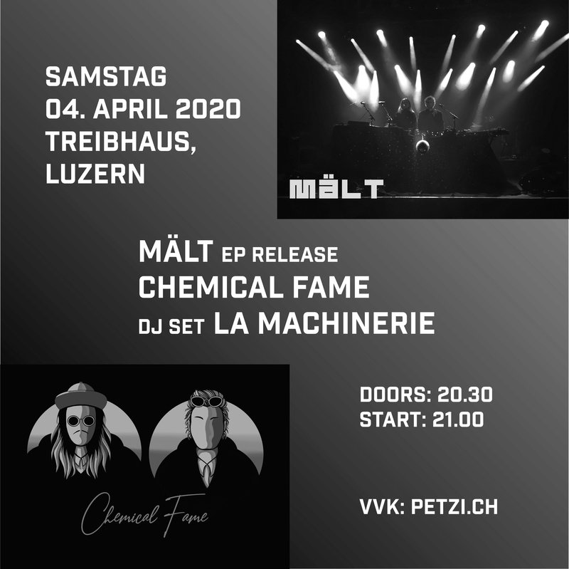 MäLT EP Release + Chemical Fame + DJ Set La Machinerie