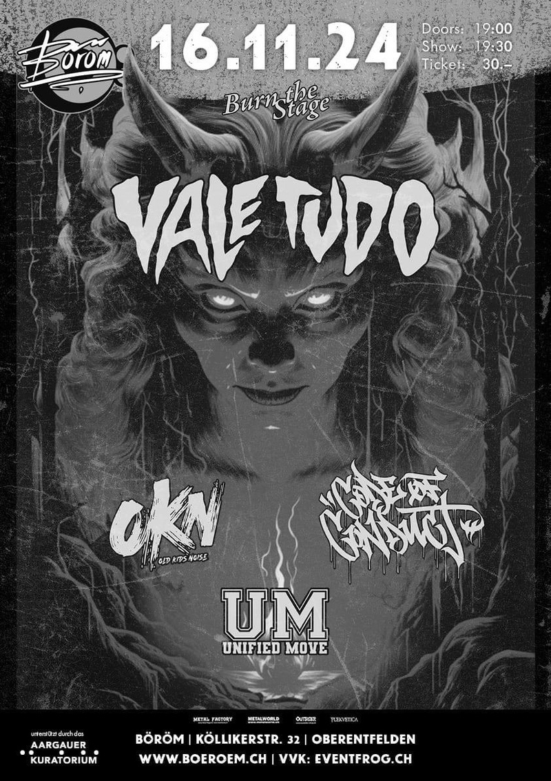 Burn The Stage: Vale Tudo | Code Of Conduct | Old Kids Noise | Unified Move