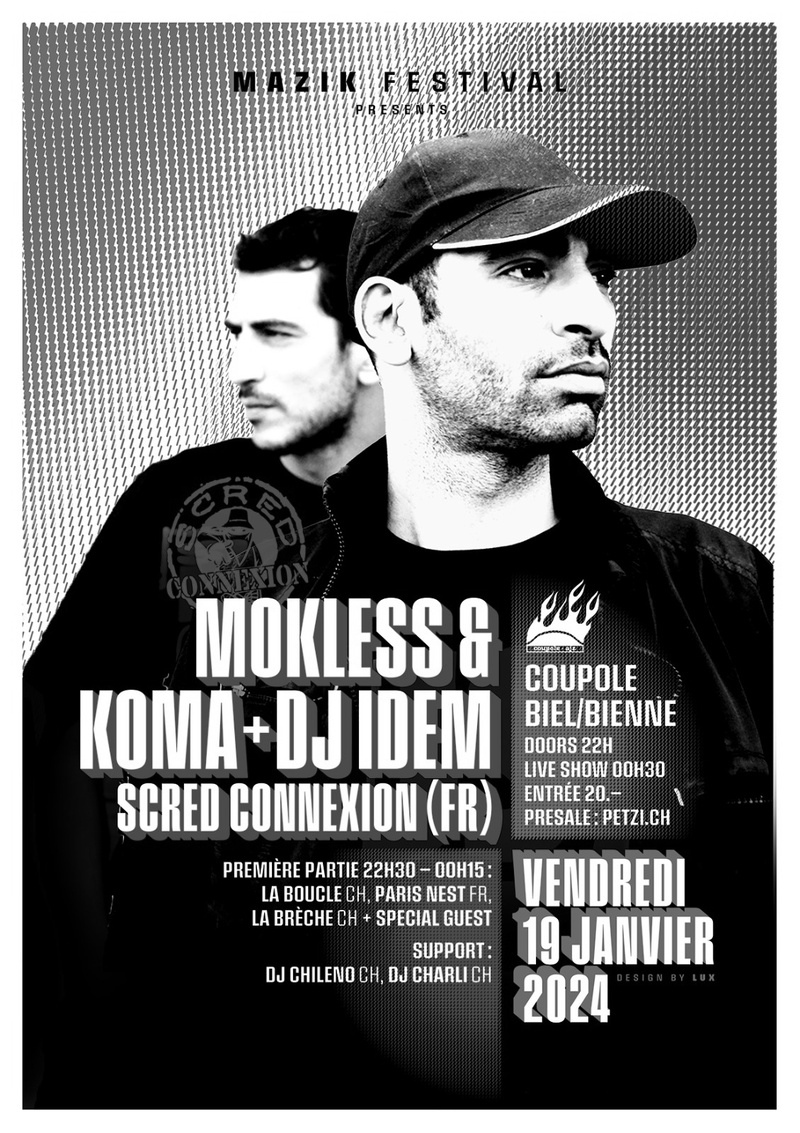 MAZIK FESTIVAL: SCRED CONNEXION MOKLESS ET KOMA (FR) & MORE