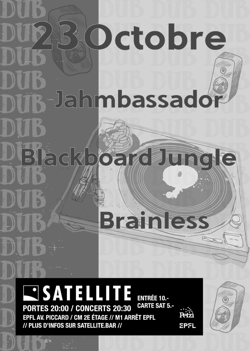 Concert Dub Blackboard Jungle / Brainless / Jahmbassador