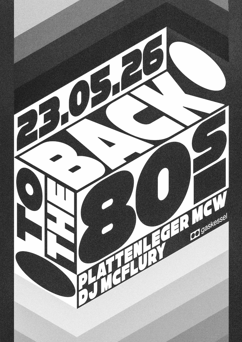 Back to the 80's I Gaskessel Bern