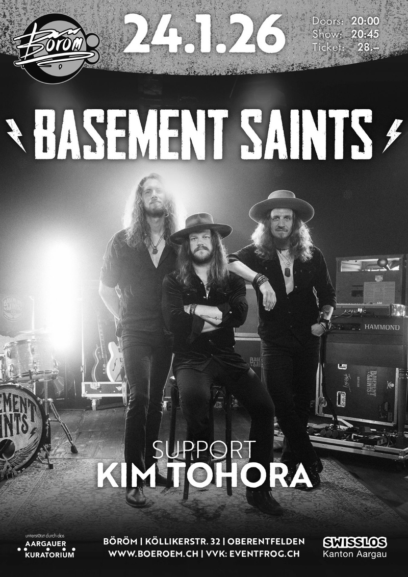 Basement Saints (CH) | Support: Kim Tohora (CH)
