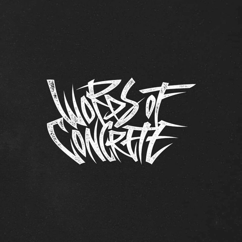 Words of Concrete (Annulé, remplacé par AOTB !!!) + Kanine + TRUExFEELING