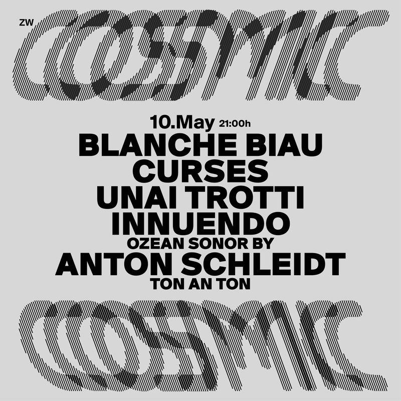 Cosmic #10 - Blanche Biau, Curses, Unai trotti, Innuendo, Ozean sonor