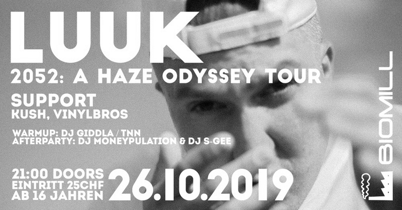 Luuk - 2052: A Haze Odyssey Tour