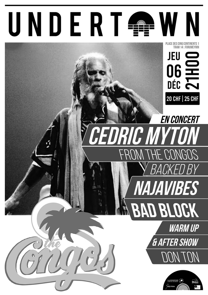Cedric "Congo" Myton Backed by Najavibes / Bad Block (Ge) / Don Ton