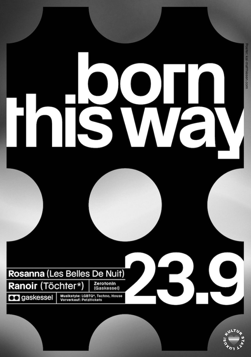 Born this Way w/ Rosanna, Ranoir & Zerotonin