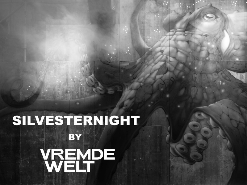 SILVESTERNIGHT by VREMDE WELT