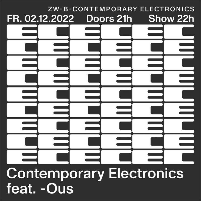 CONTEMPORARY ELECTRONICS feat. -OUS