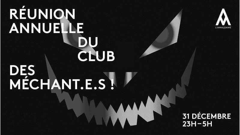 RÉUNION ANNUELLE DU CLUB DES MÉCHANT.E.S