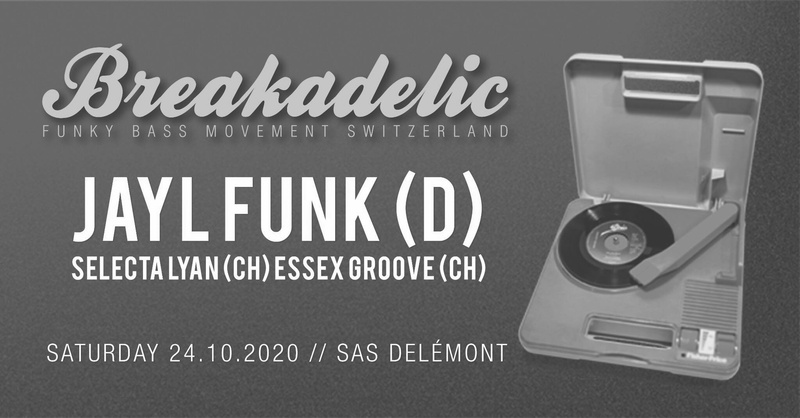 BREAKADELIC PARTY | JAYL FUNK - Selecta Lyan - R3 - Fausto