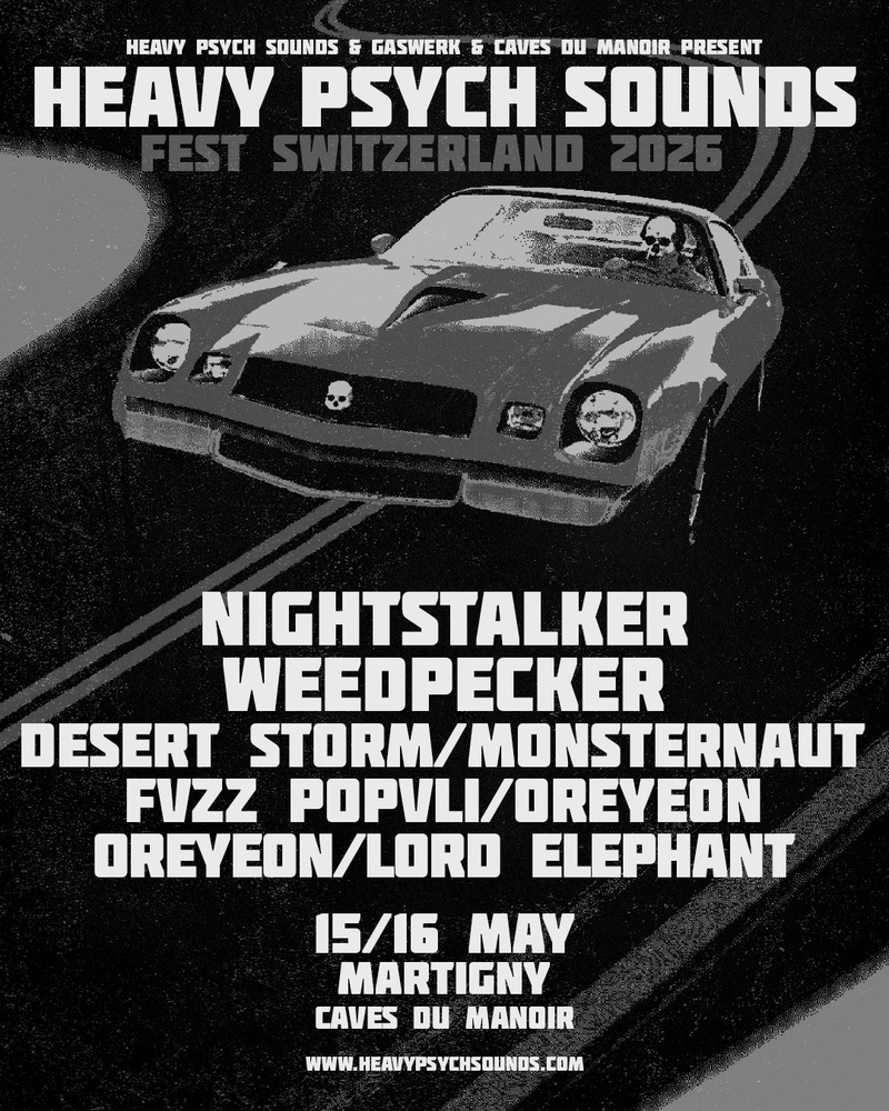 HEAVY PSYCH SOUNDS FEST SWITZERLAND #3