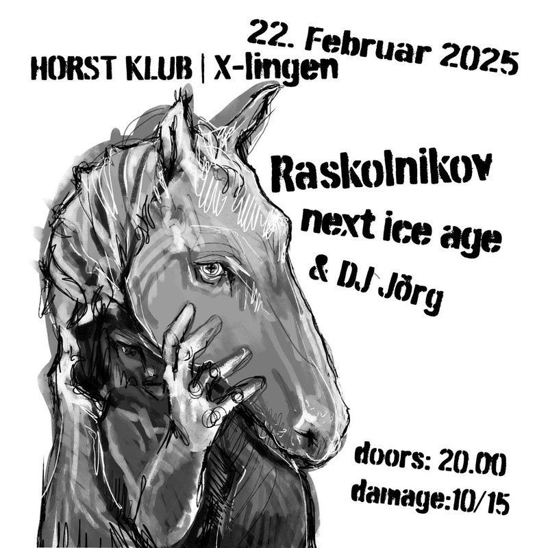 Raskolnikov (CH) + Next Ice Age (DE)