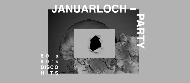 Januarloch-Party