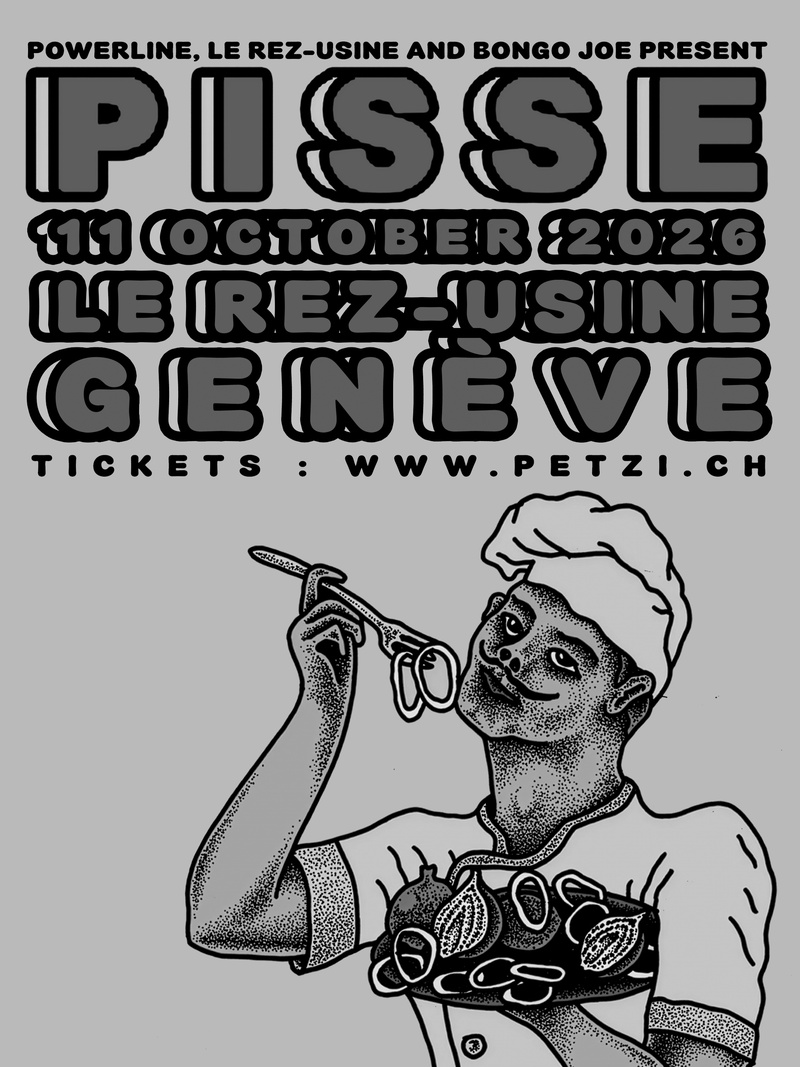 PISSE [SYNTH PUNK, DE] - LE REZ-USINE x BONGO JOE