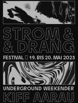 Strom & Drang Festival