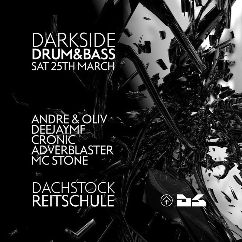 Darkside: Andre & Oliv, Adverblaster, DEEJAYMF, Cronic